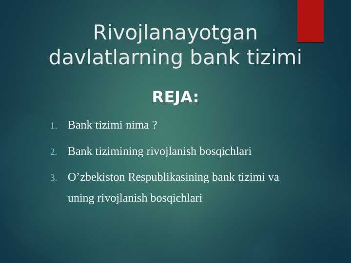 Rivojlanayotgan davlatlarning bank tizimi