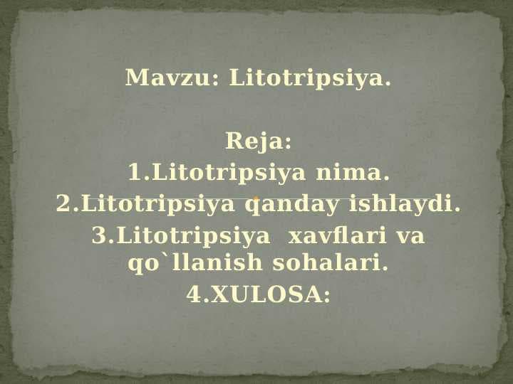 Litotripsiya.