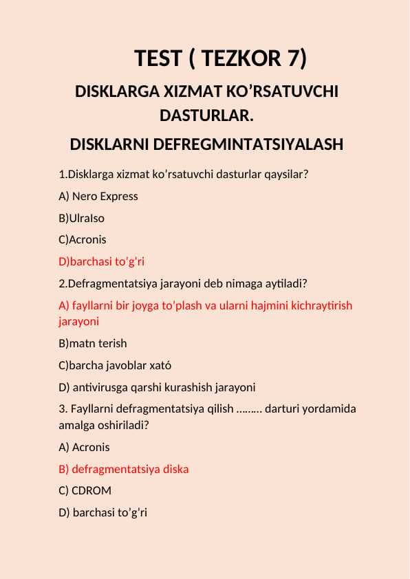 TEST ( TEZKOR 7) DISKLARGA XIZMAT KO’RSATUVCHI DASTURLAR. DISKLARNI DEFREGMINTATSIYALASH