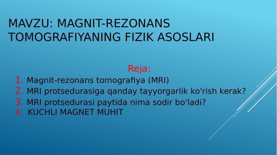 Magnit-rezonans tomografiyaning fizik asoslari