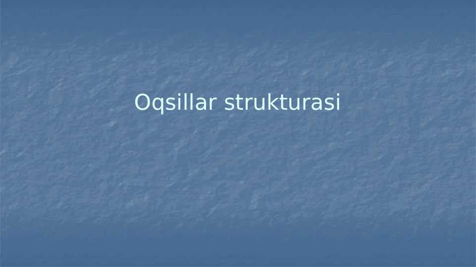 Oqsillar strukturasi