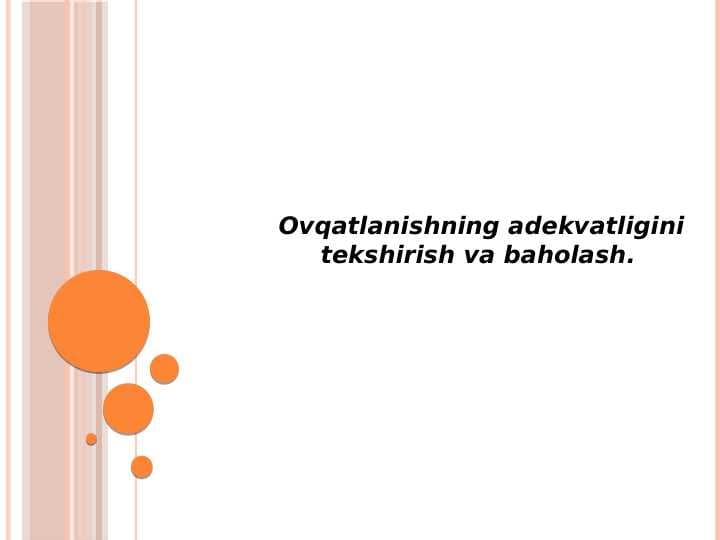 Ovqatlanishning adekvatligini tekshirish va baholash