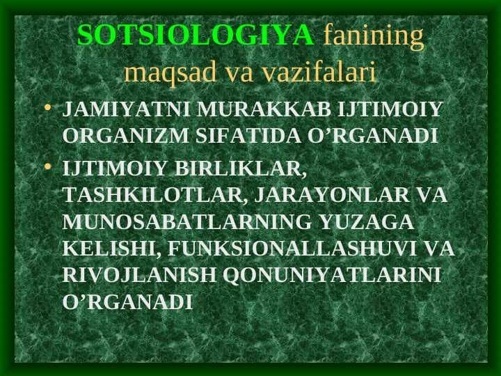 SOTSIOLOGIYA fanining maqsad va vazifalari