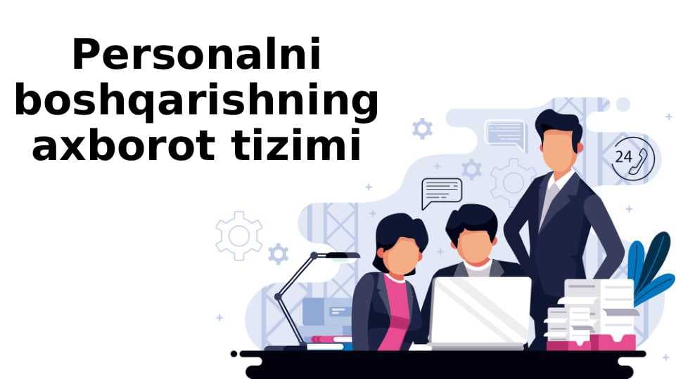 Personalni boshqarishning axborot tizimi