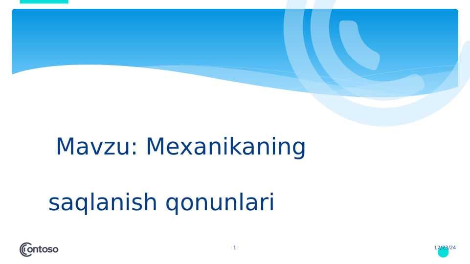 Mexanikaning saqlanish qonunlari