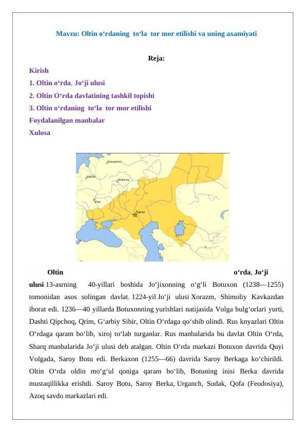 Oltin o‘rdaning  to‘la  tor mor etilishi va uning axamiyati