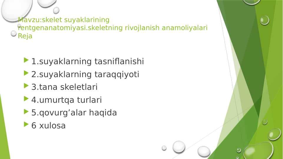skelet suyaklarining rentgenanatomiyasi.skeletning rivojlanish anamoliyalari
