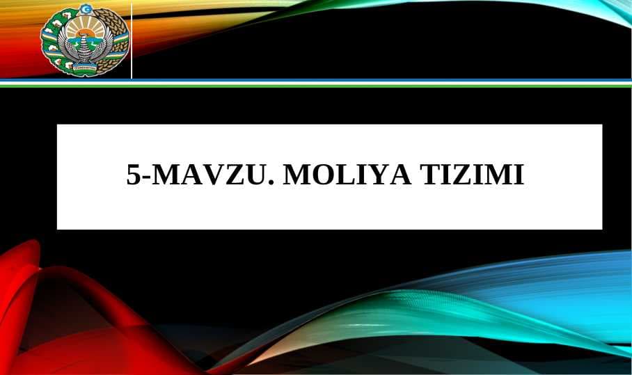 MOLIYA TIZIMI