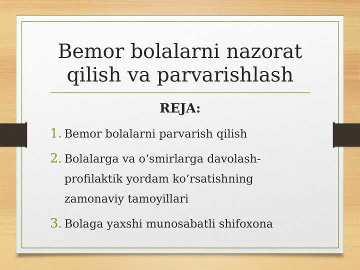 Bemor bolalarni nazorat qilish va parvarishlash