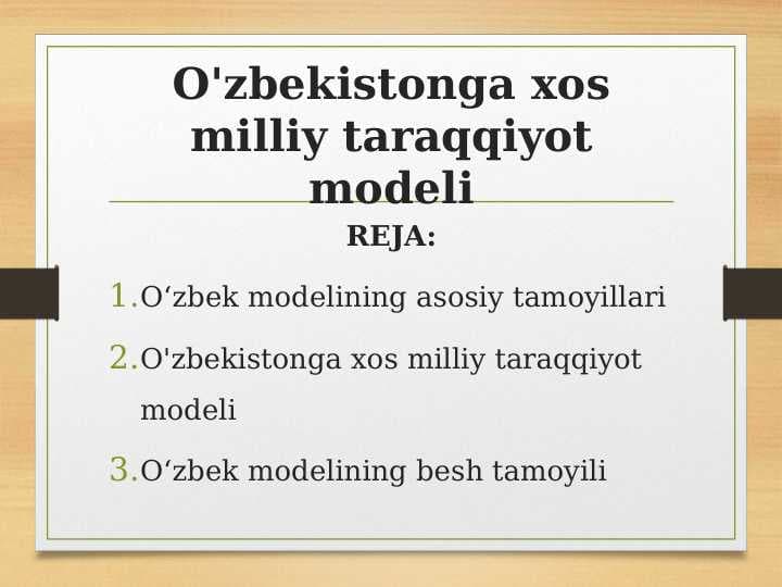O'zbekistonga xos milliy taraqqiyot modeli