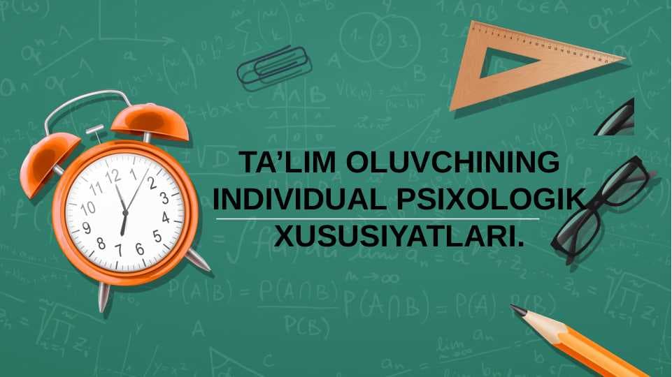 Individual Shaxs xususiyatlari