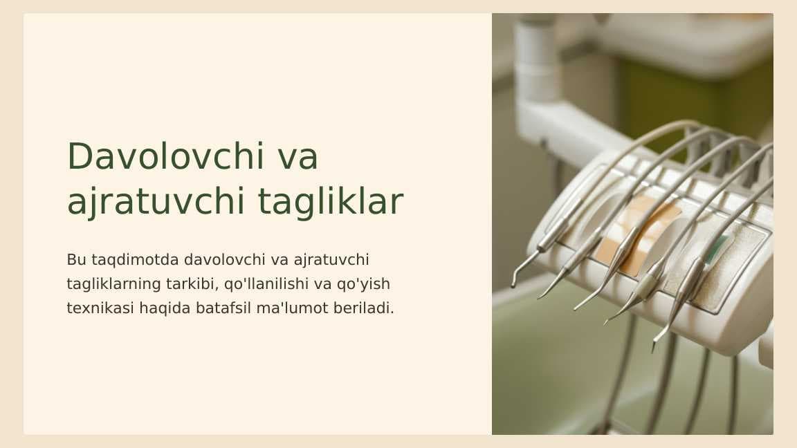 Davolovchi va ajratuvchi tagliklar.  Tarkibi,qo‘llanilishi.Qo‘yish texnikasi.
