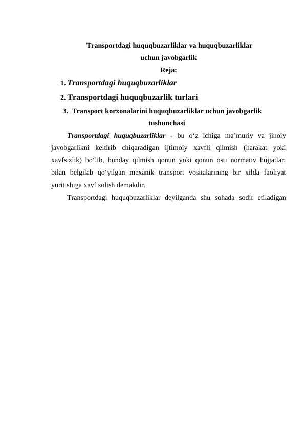 Transportdagi huquqbuzarliklar va huquqbuzarliklar