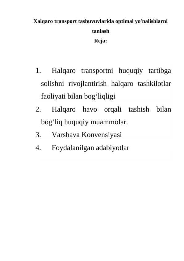 Xalqaro transport tashuvuvlarida optimal yo'nalishlarni tanlash