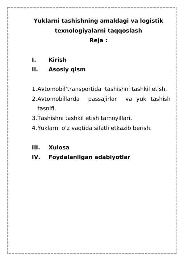 Yuklarni tashishning amaldagi va logistik texnologiyalarni taqqoslash