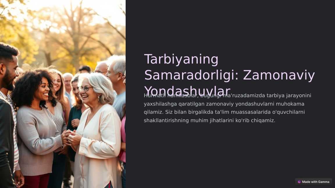 Tarbiyaning Samaradorligi: Zamonaviy Yondashuvlar