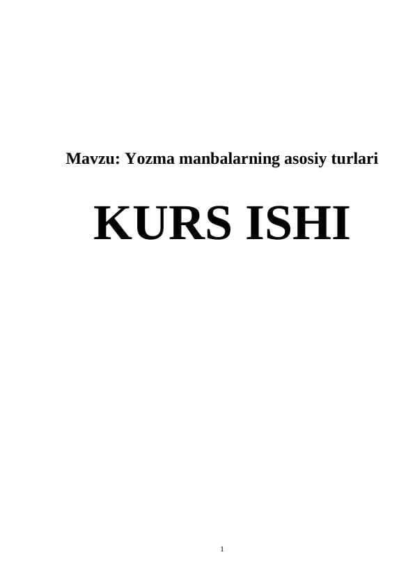Yozma manbalarning asosiy turlari
