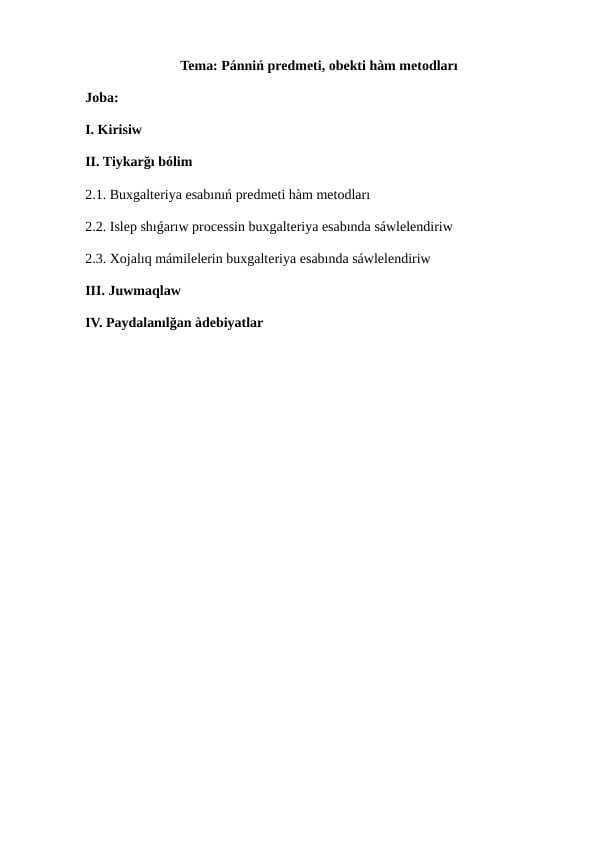 Audit Pánniń predmeti, obekti hàm metodları