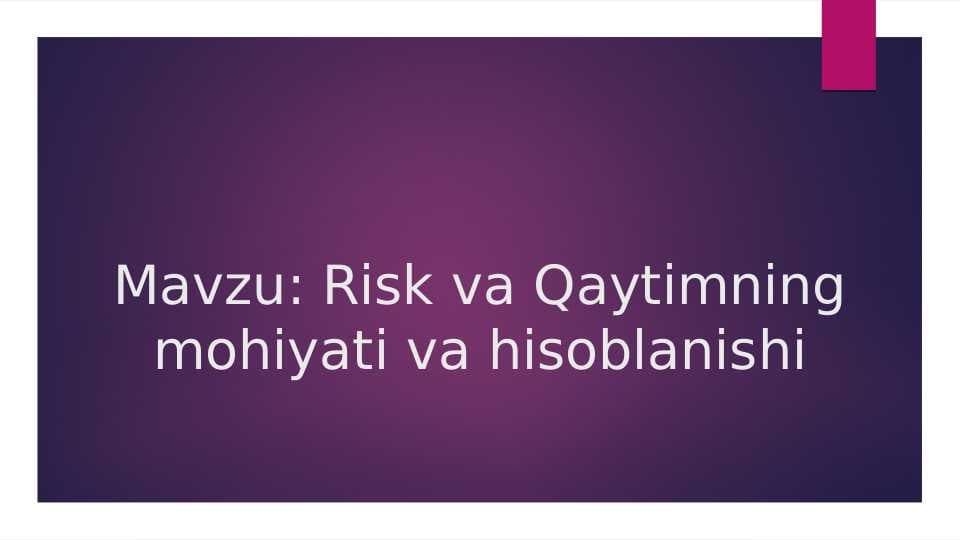 Risk mohiyati