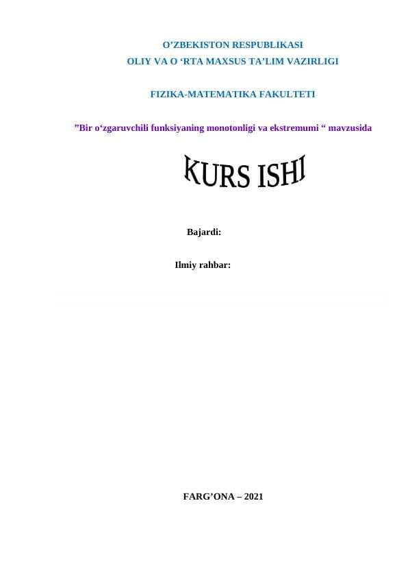 Bir o‘zgaruvchili funksiyaning monotonligi va ekstremumi