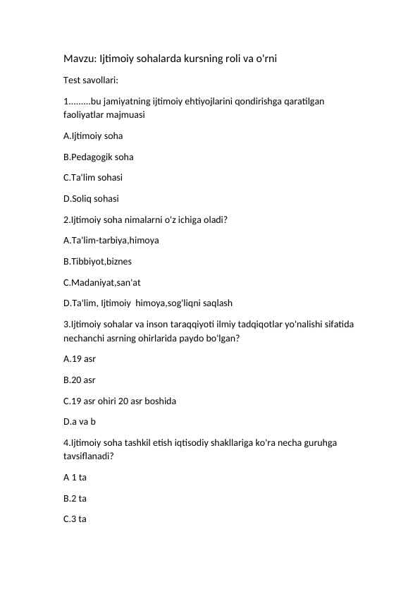 Ijtimoiy sohalarda kursning roli va o'rni test