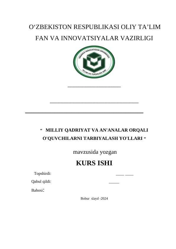 MILLIY QADRIYAT VA AN'ANALAR ORQALI O'QUVCHILARNI TARBIYALASH YO'LLARI
