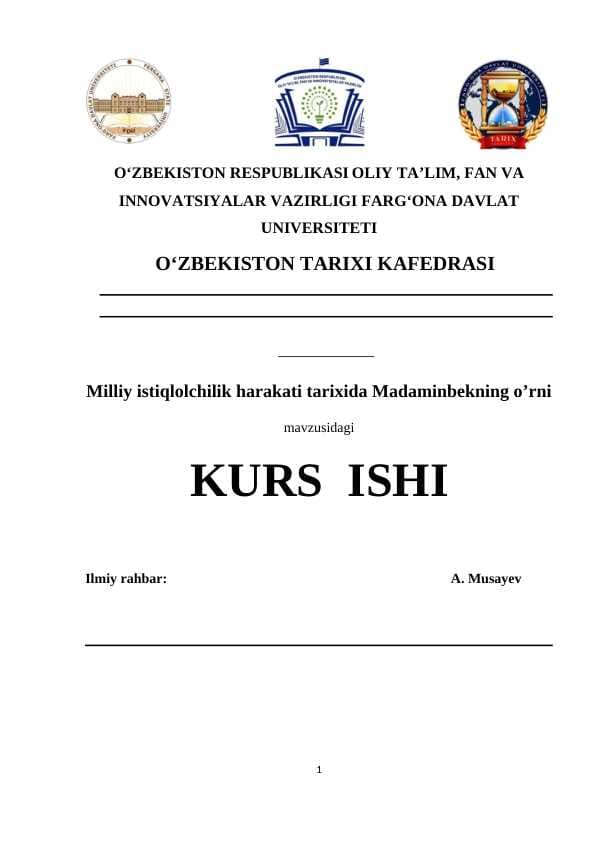 Milliy istiqlolchilik harakati tarixida Madaminbekning o’rni