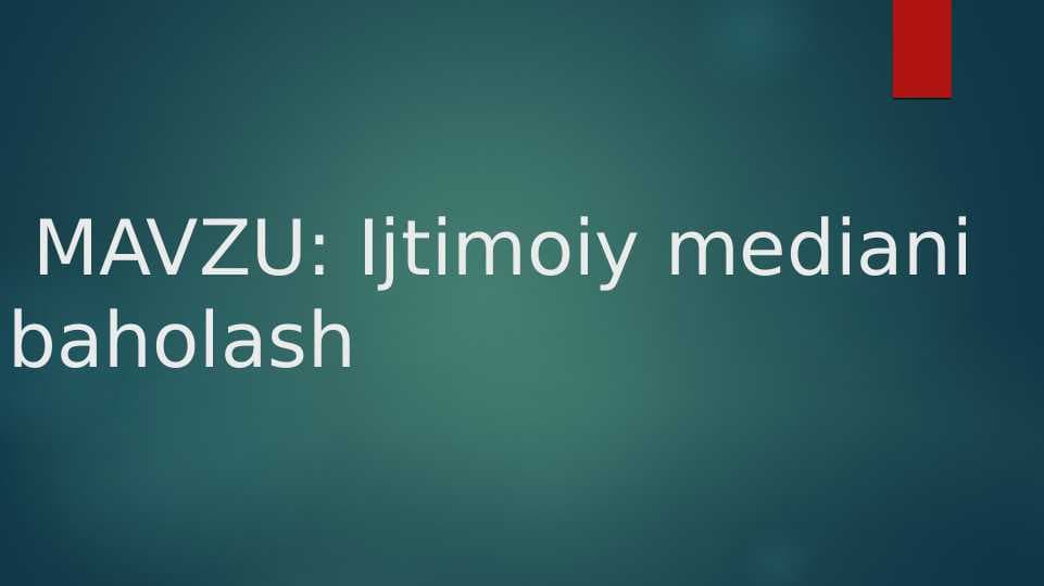 Ijtimoiy mediani baholash