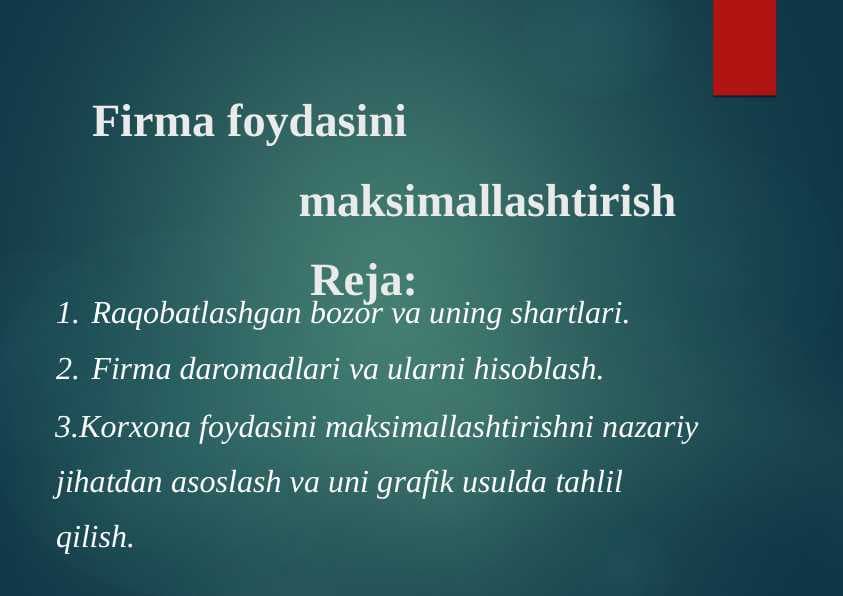 Firma foydasini maksimallashtirish