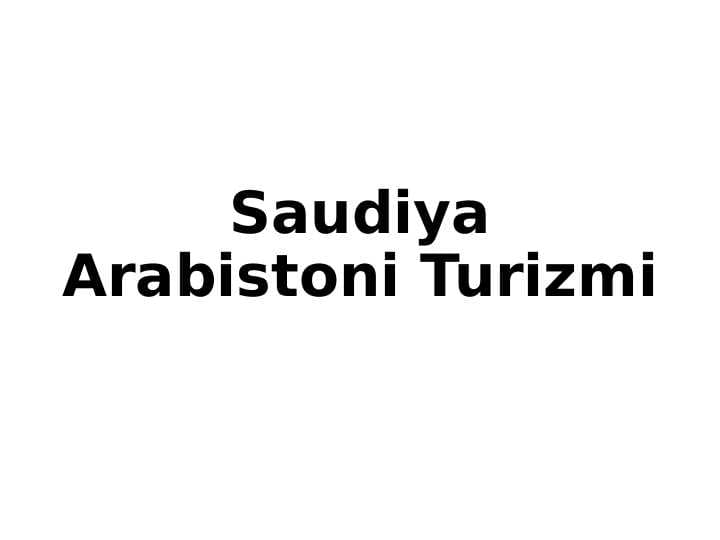 Saudiya Arabistoni Turizmi