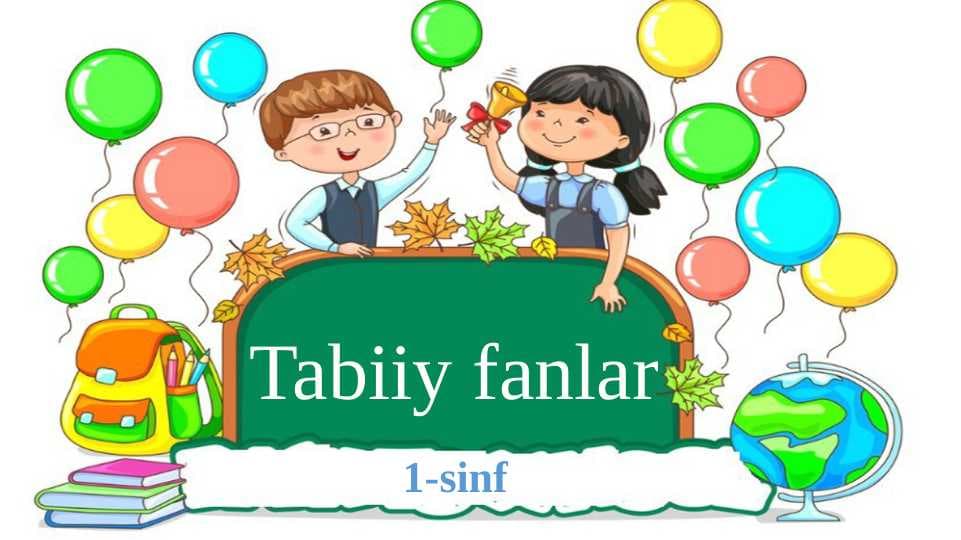 o'simliklarni ekish va parvarishlash 1-sinf tabiiy fan