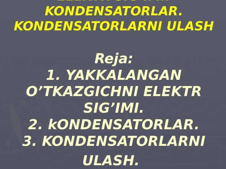 8 sinf Fizika fanidan Elektr siģim.