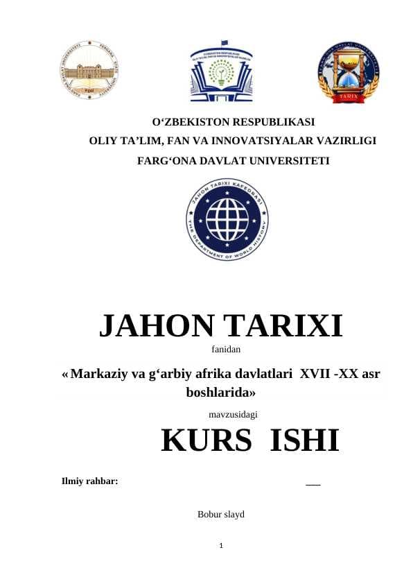 Markaziy va g‘arbiy afrika davlatlari  XVII -XX asr boshlarida