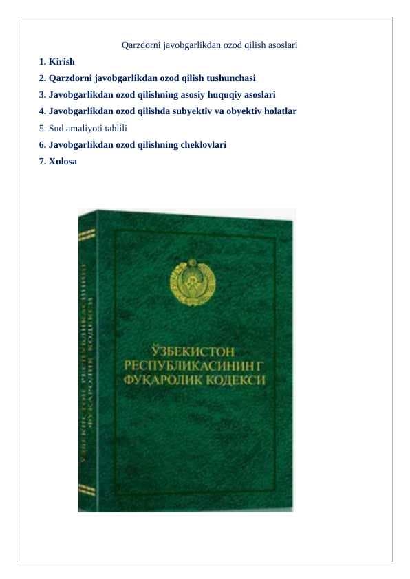 Qarzdorni javobgarlikdan ozod qilish asoslari