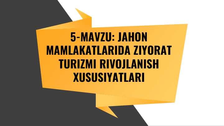 Jahon mamlakatlarida ziyorat turizm