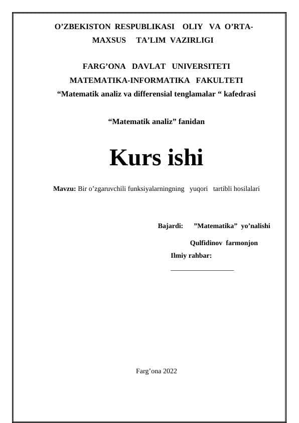 Bir o’zgaruvchili funksiyalarningning   yuqori   tartibli hosilalari