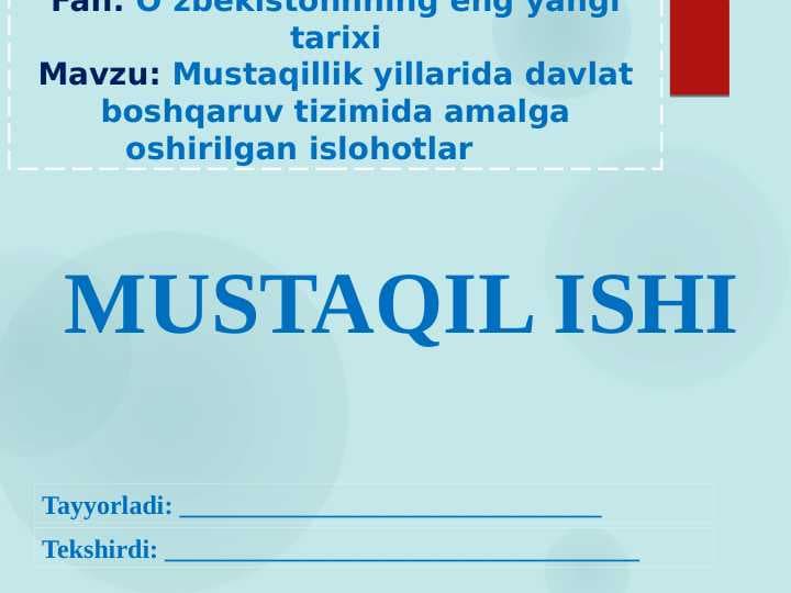 Mustaqillik yillarida davlat boshqaruv tizimida amalga oshirilgan islohotlar