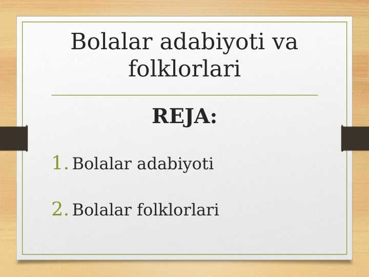 Bolalar adabiyoti va folklorlari