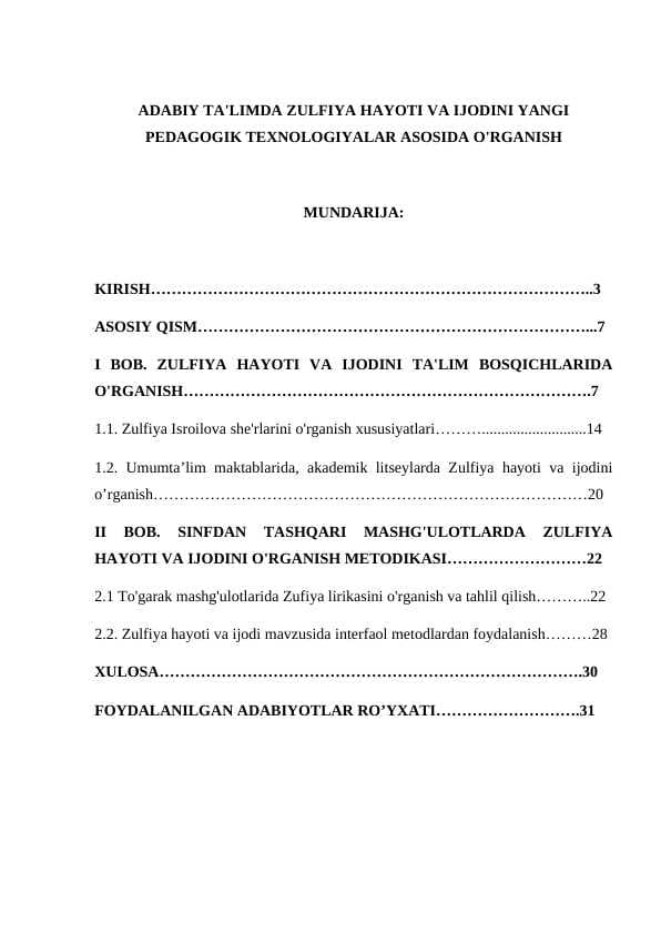ADABIY TA'LIMDA ZULFIYA HAYOTI VA IJODINI o'rganish kurs ishi