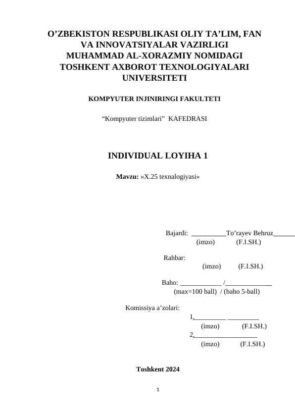 "X.25 texnalogiyasi" mavzusida Individual loyiha 1