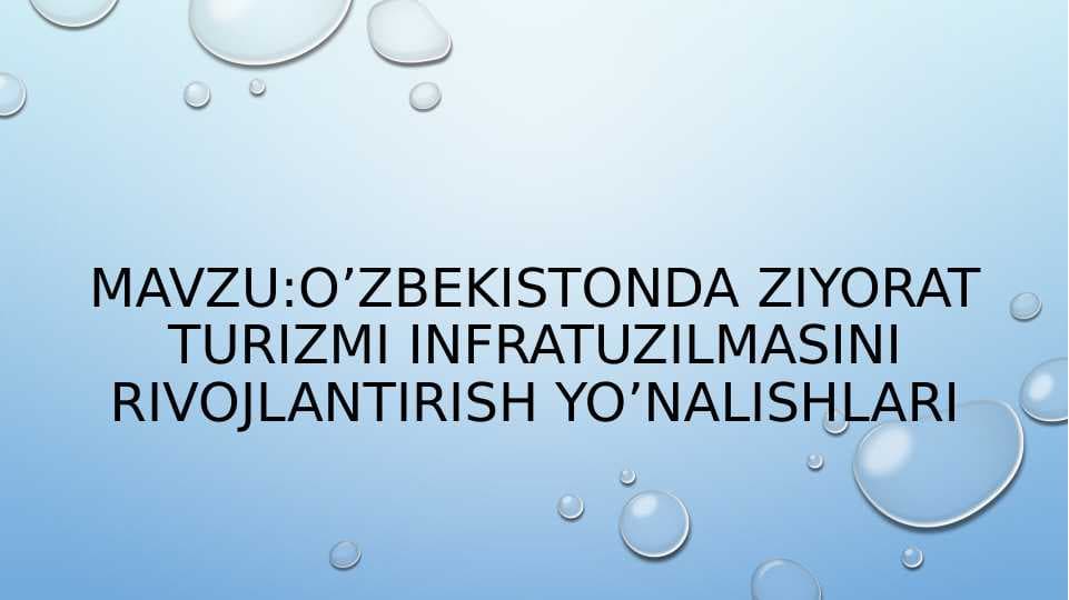 OʻZBEKISTONDA ZIYORAT TURIZMI INFRATUZILMASI