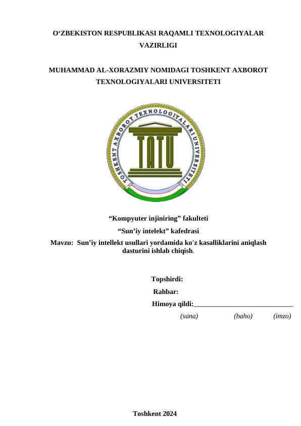 Individyual Loyiha Sun’iy intellekt usullari yordamida ko'z kasalliklarini aniqlash dasturini ishlab chiqish