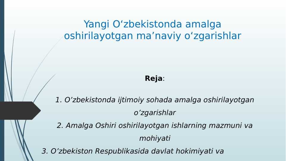 Yangi O‘zbekistonda amalga oshirilayotgan ma’naviy o‘zgarishlar