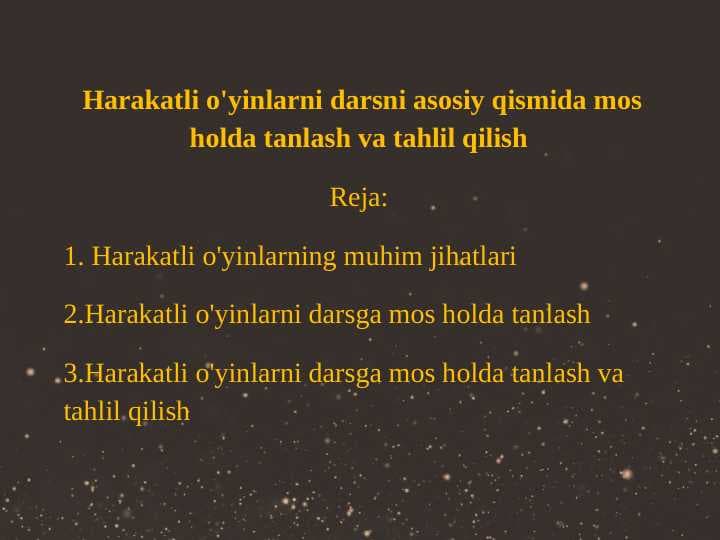 Harakatli o'yinlarni darsda qo'llash