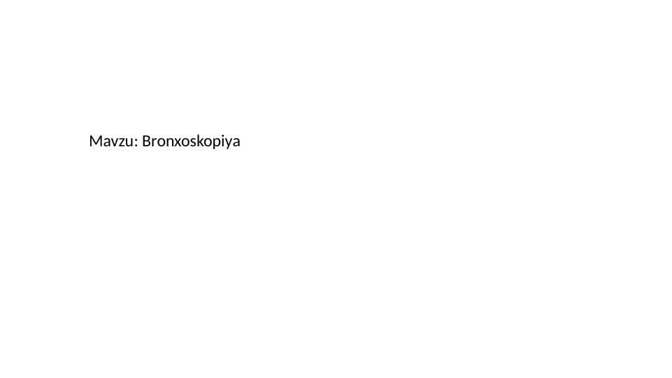 Bronxoskopiya