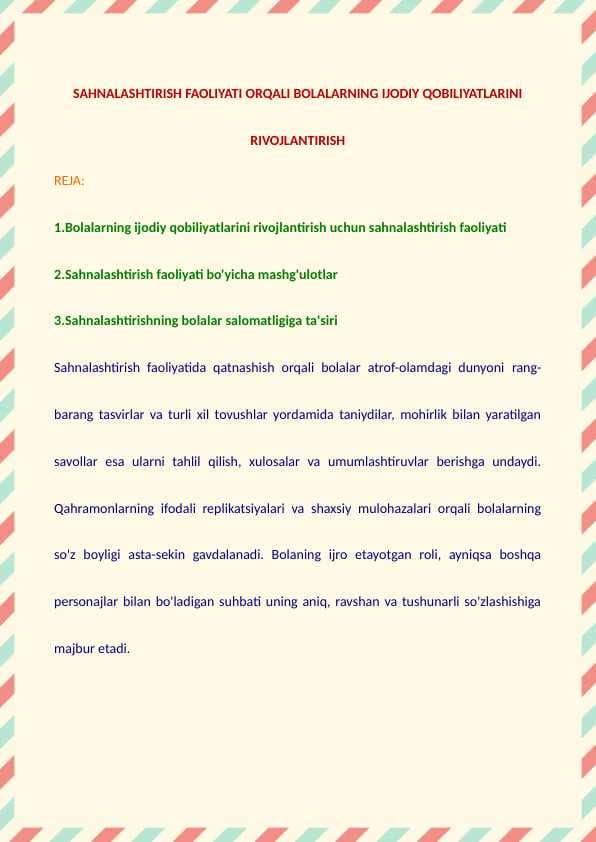 SAHNALASHTIRISH FAOLIYATI ORQALI BOLALARNING IJODIY QOBILIYATLARINI RIVOJLANTIRISH