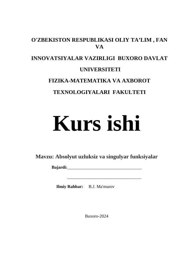 Absolyut uzluksiz va singulyar funksiyalar  kurs ishi