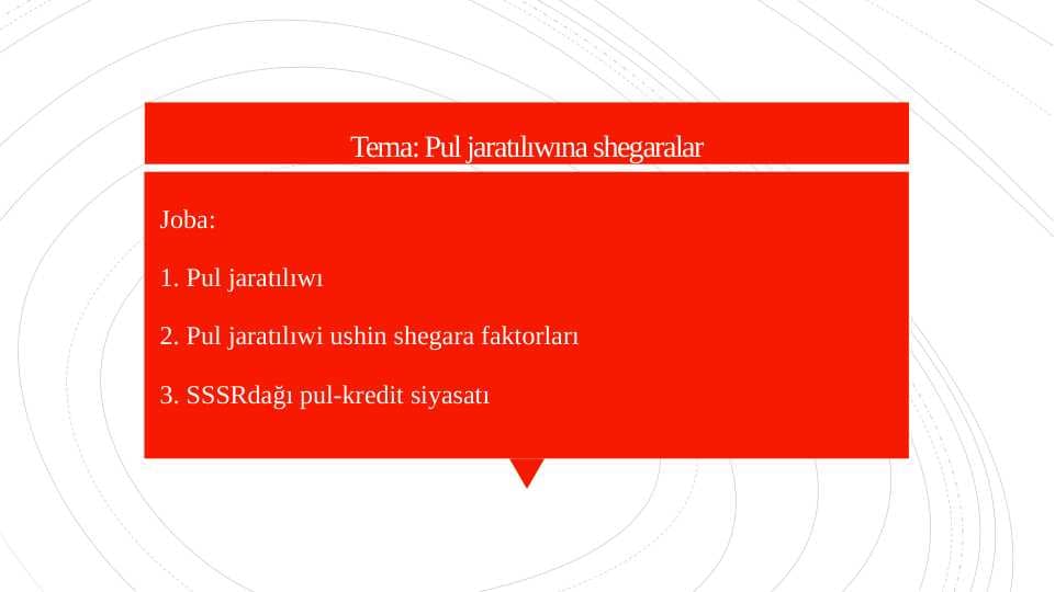 Pul jaratılıwına shegaralar