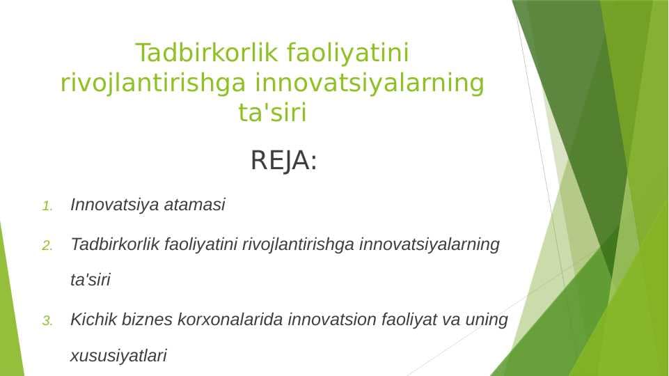 Tadbirkorlik faoliyatini rivojlantirishga innovatsiyalarning ta'siri