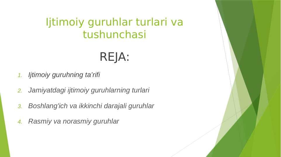 Ijtimoiy guruhlar turlari va tushunchasi